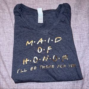 FRIENDS themed Maid Of Honor V-neck Tshirt Size Medium